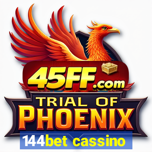 144bet cassino